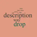 A way to drop description